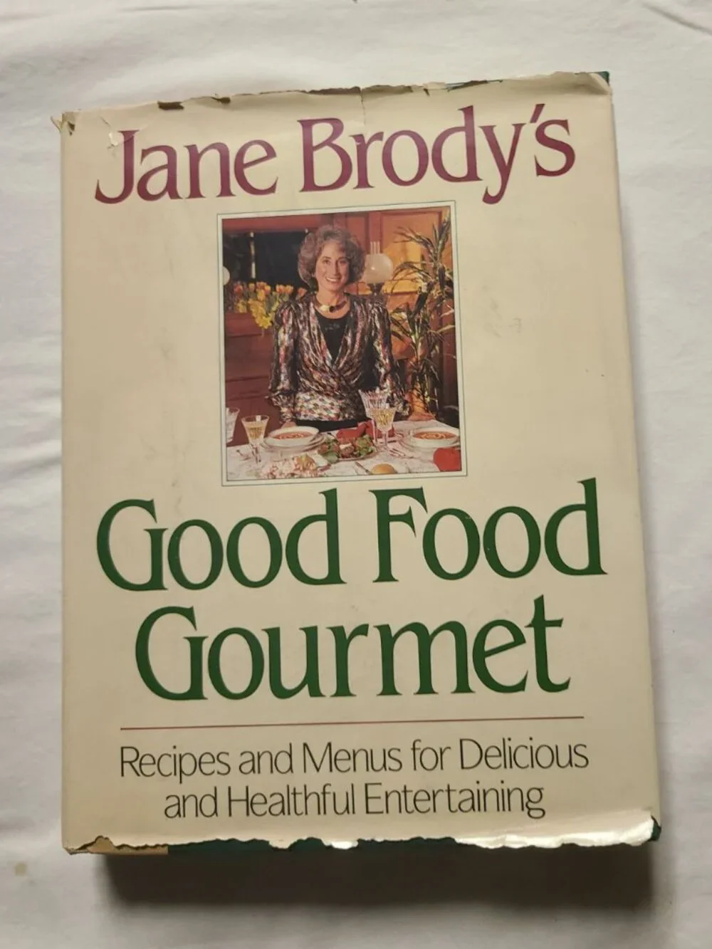 Jane Brody’s Good Food Gourmet Hardcover Cookbook 500+ Recipes Healthy